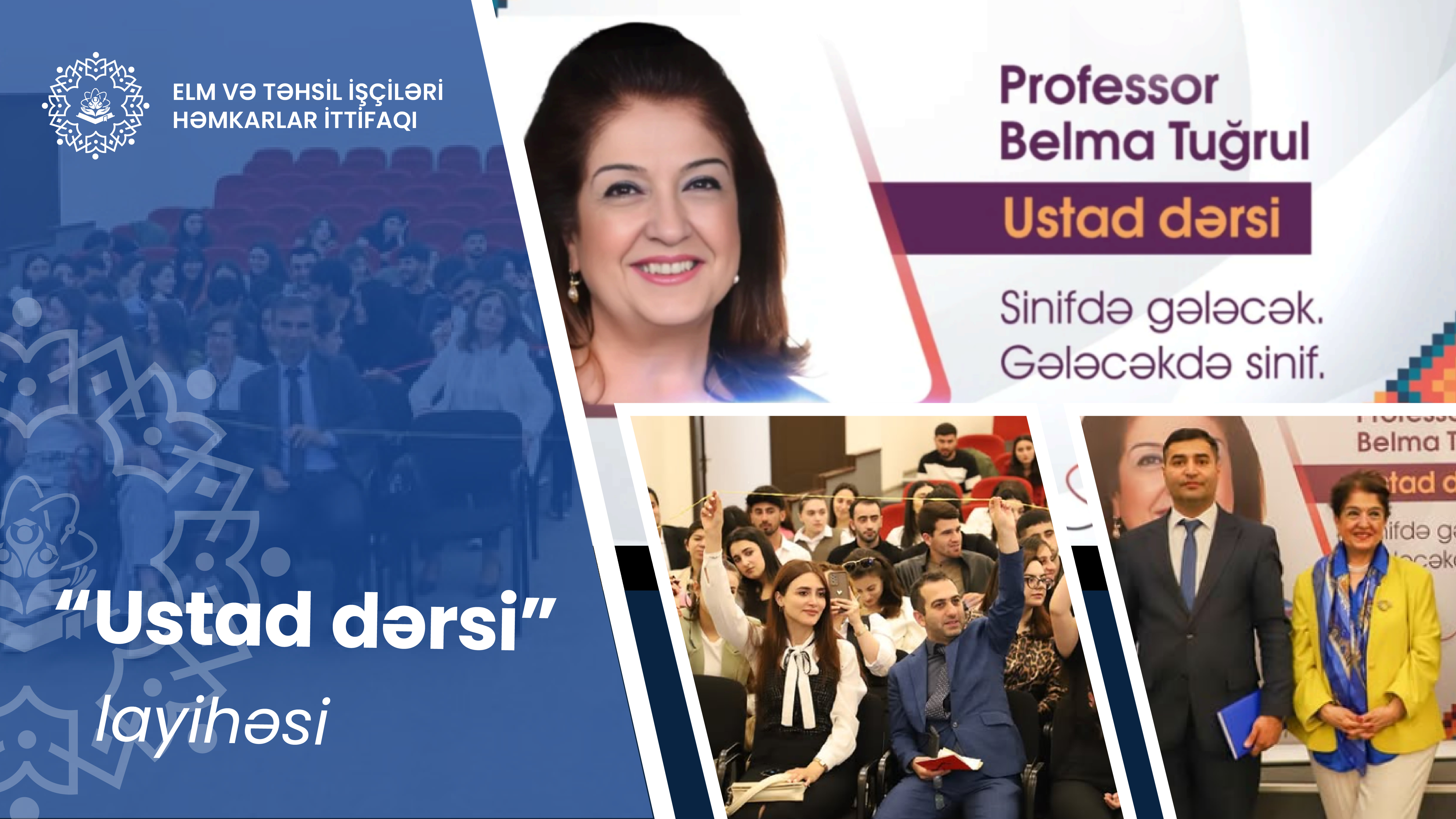 “Ustad dərsi” layihəsi20857e41-d548-4d4f-c064-08ddf10c8246